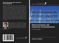 Determinantes del comercio intraindustrial - Chidoko, Clainos