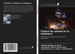 Control de calidad en la soldadura - Souza, Rodrigo Ráfaga de; Dias, Alexsander Wiliam Duarte; João V. Jobstraibizer, David José D. A. e