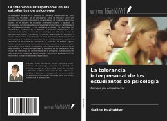 La tolerancia interpersonal de los estudiantes de psicología - Kozhukhar, Galina