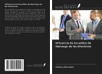 Influencia de los estilos de liderazgo de los directores