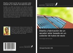 Diseño y fabricación de un secador solar basado en un colector de tubos de vacío - Ar., Umayal Sundari