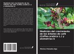 Medición del crecimiento de los árboles de café (Coffea arabica L.) y alometrías b