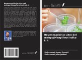 Regeneraciónin vitro del mango(Mangifera Indica L.).