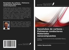 Nanotubos de carbono - Polímeros conductores Materiales nanocompuestos - Bavastrello, Valter