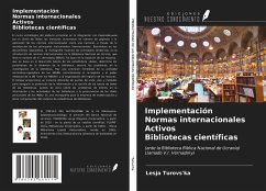 Implementación Normas internacionales Activos Bibliotecas científicas - Turovs'ka, Lesja
