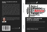 MUSEO Y GALERÍA DE ARTE EN NIGERIA MUSEO Y GALERÍA DE ARTE EN NIGERIA