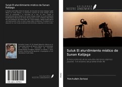 Suluk El aturdimiento místico de Sunan Kalijaga - Zarkasi, Fatchullah