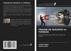 FRAUDE DE SEGUROS en TURQUÍA - Alpay, Serdar; Çetin, Ayten