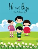 Hi & Bye Hi & Bye