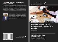 Fisiopatología de la hipertensión: crónica y aguda - Barik, Sangya Manjari; Dash, Rasmita; Sahoo, Rudra Narayan