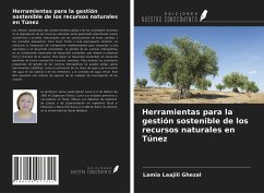 Herramientas para la gestión sostenible de los recursos naturales en Túnez - Laajili Ghezal, Lamia