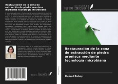 Restauración de la zona de extracción de piedra arenisca mediante tecnología microbiana - Dubey, Kumud