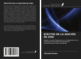 EFECTOS DE LA ADICIÓN DE ZINC