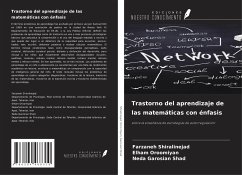 Trastorno del aprendizaje de las matemáticas con énfasis - Shiralinejad, Farzaneh; Oroomiyan, Elham; Garosian Shad, Neda