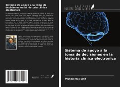 Sistema de apoyo a la toma de decisiones en la historia clínica electrónica - Asif, Muhammad