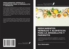 MEDICAMENTOS HERBALES Y ALOPÁTICOS PARA LA AMIGDILLITIS Y FARINGITIS - Mohiuddin, Ejaz