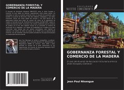 GOBERNANZA FORESTAL Y COMERCIO DE LA MADERA - Ntsengue, Jean Paul