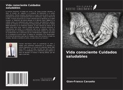 Vida consciente Cuidados saludables - Cavuoto, Gian-Franco