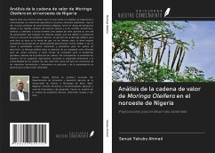 Análisis de la cadena de valor de Moringa Oleifera en el noroeste de Nigeria - Yakubu Ahmad, Sanusi