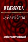 Kimbanda - Myths and Secrets