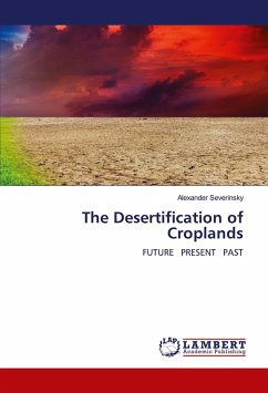 The Desertification of Croplands