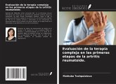 Evaluación de la terapia compleja en las primeras etapas de la artritis reumatoide.