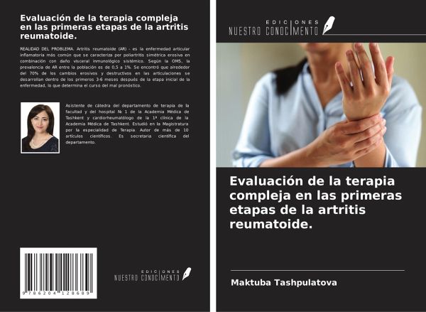 Evaluación de la terapia compleja en las primeras etapas de la artritis reumatoide.