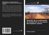 Revisión de la exploración de kimberlita en la cuenca del Kalahari central