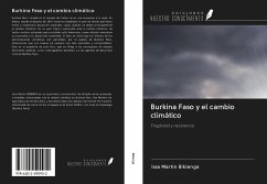 Burkina Faso y el cambio climático - Bikienga, Issa Martin