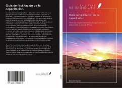 Guía de facilitación de la capacitación - Gelan, Daniel