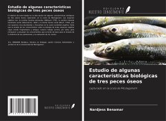 Estudio de algunas características biológicas de tres peces óseos - Benamar, Nardjess