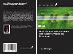 Análisis macroeconómico del turismo verde en Rumanía - Gheorghe, Alina