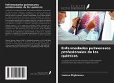 Enfermedades pulmonares profesionales de los químicos Enfermedades pulmonares profesionales de los químicos