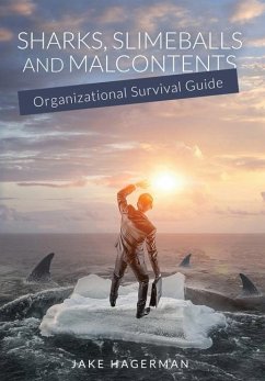 Sharks, Slimeballs and Malcontents Cover Sharks, Slimeballs and Malcontents