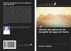 Cálculo del potencial de recogida de agua de lluvia - Siddiqui, Rumana