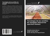 Tecnología de las semillas de mangaba (Hancornia speciosa Gomes)