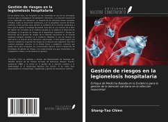 Gestión de riesgos en la legionelosis hospitalaria - Chien, Shang-Tao