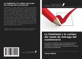 La fiabilidad y la validez del modo de entrega del cuestionario