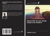 Desarrollo de una senda costera de madera