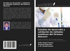 Estudios de desarrollo y validación de métodos analíticos del fármaco Abacavir