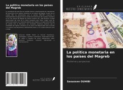 La política monetaria en los países del Magreb - Ouhibi, Saoussen