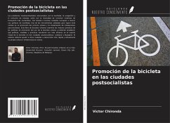 Promoción de la bicicleta en las ciudades postsocialistas - Chironda, Victor