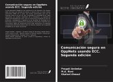 Comunicación segura en OppNets usando ECC. Segunda edición