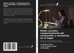 Redes sociales, comportamiento del consumidor y marketing en el hogar - Tham, Jacquline; Azam, S. M. Ferdous; Khatibi, Ali