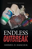 Endless Outbreak