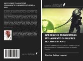 INFECCIONES TRANSMITIDAS SEXUALMENTE EN MUJERES VIOLADAS en KIVU INFECCIONES TRANSMITIDAS SEXUALMENTE EN MUJERES VIOLADAS en KIVU