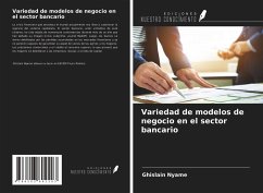 Variedad de modelos de negocio en el sector bancario - Nyame, Ghislain