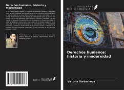 Derechos humanos: historia y modernidad - Gorbacheva, Victoria
