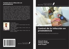 Control de la infección en prostodoncia - Deep, Dinesh; Pathak, Chetan; Gupta, Amit