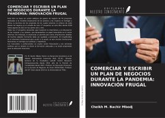 COMERCIAR Y ESCRIBIR UN PLAN DE NEGOCIOS DURANTE LA PANDEMIA: INNOVACIÓN FRUGAL - Bachir Mbodj, Cheikh M.